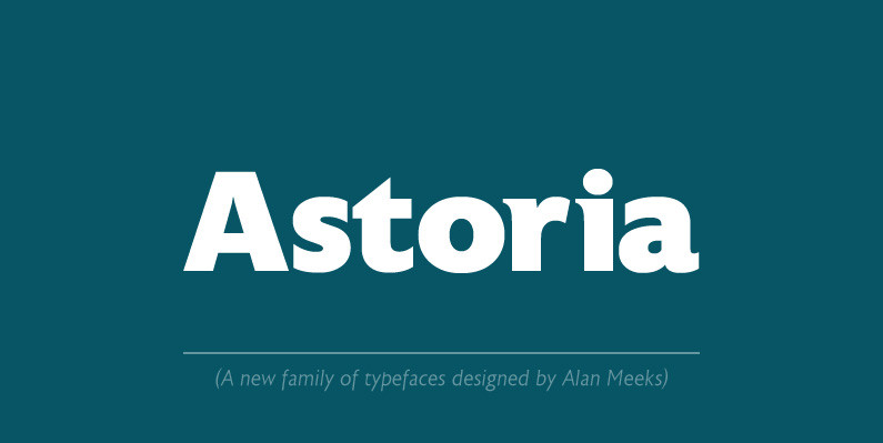 Astoria Font Family