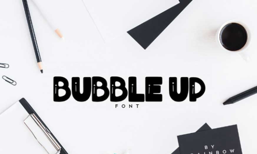 Bubble Up Font