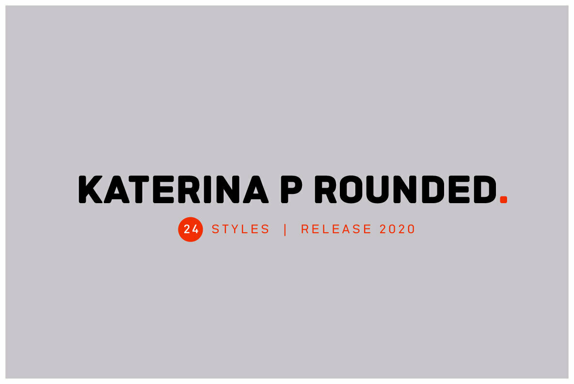 Katerina P Rounded Sans Serif Typeface