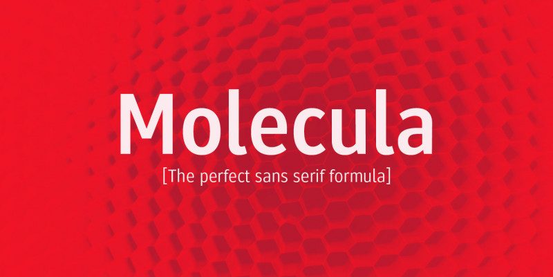 Molecula Sans Serif Font!
