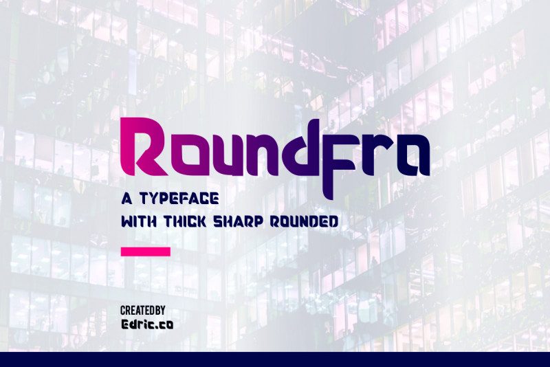 Roundfra Typeface