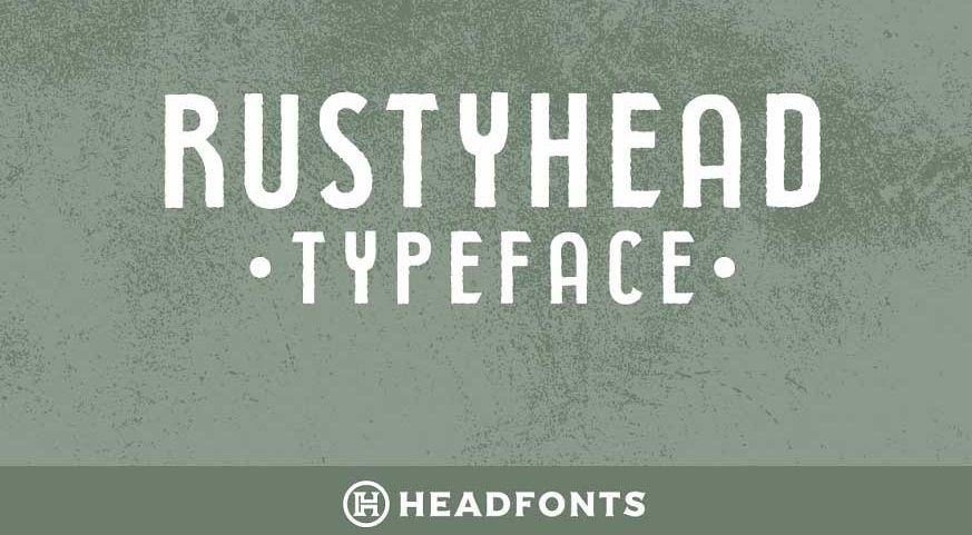 Rustyhead Typeface