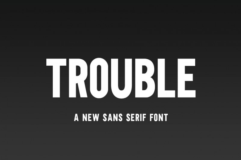 Trouble Sans Serif Font