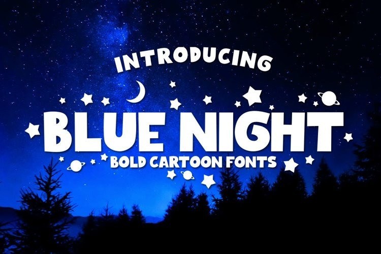 Blue Night Bold Cartoon Font