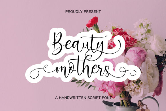 Beauty Mothers Calligraphy Font