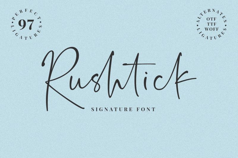 Rushtick Signature Font