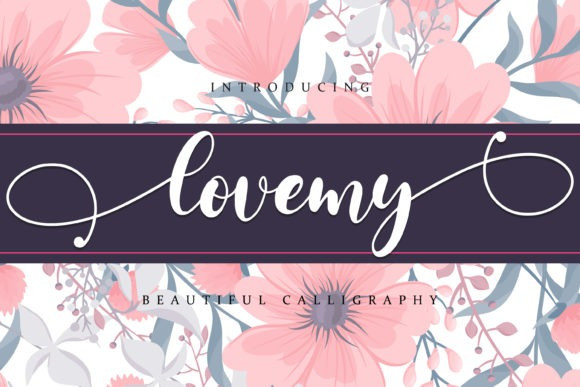 Lovemy Calligraphy Font