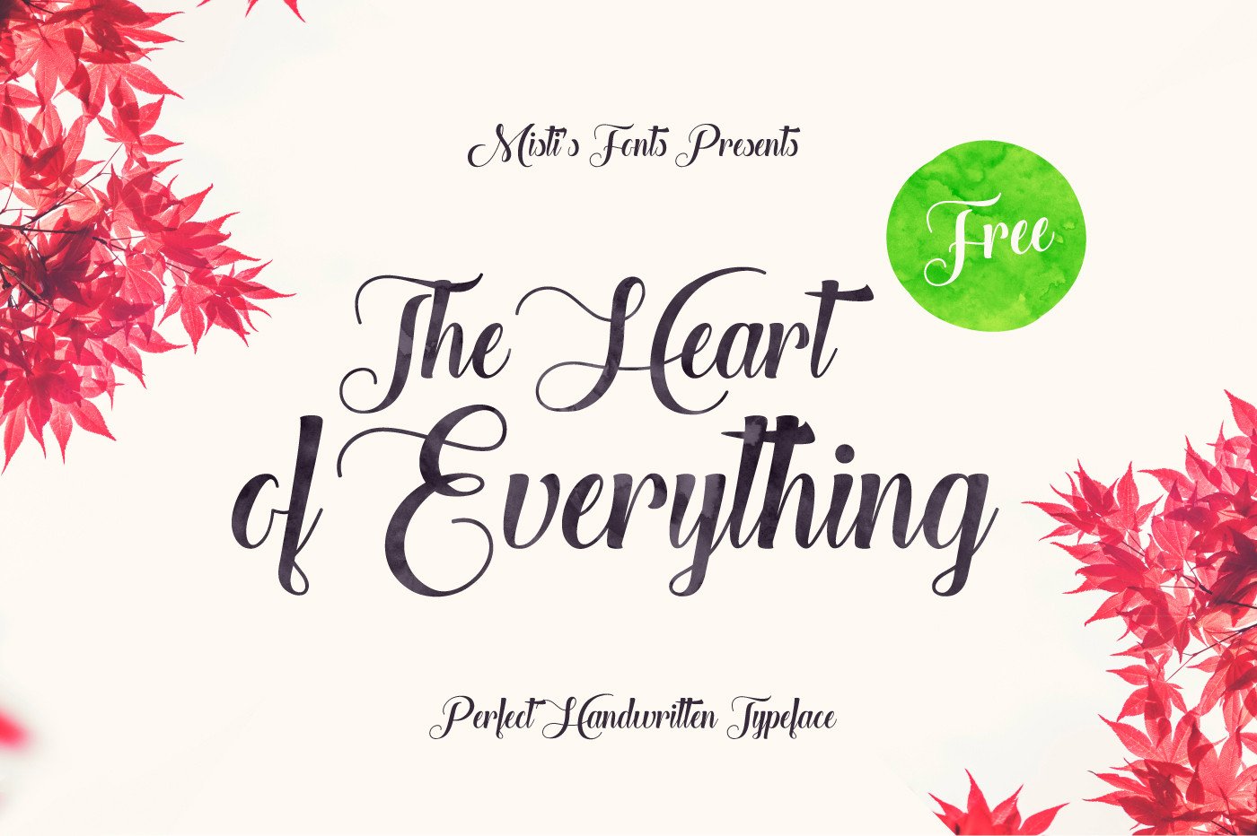 The Heart of Everything Font Free