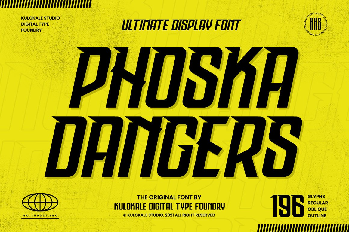Phoska Dangers Font