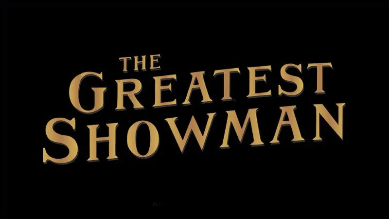 The Greatest Showman Font