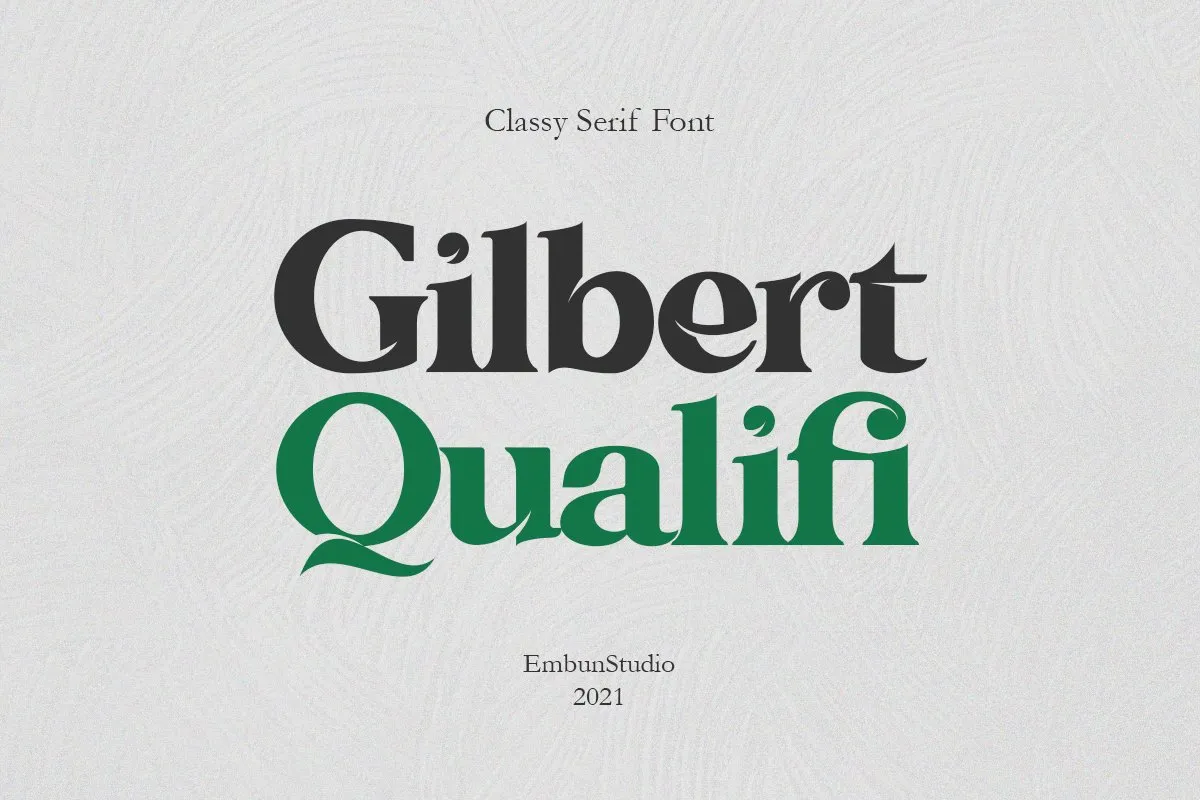 Gilbert Qualifi Font