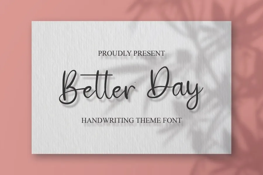 Better Day Font