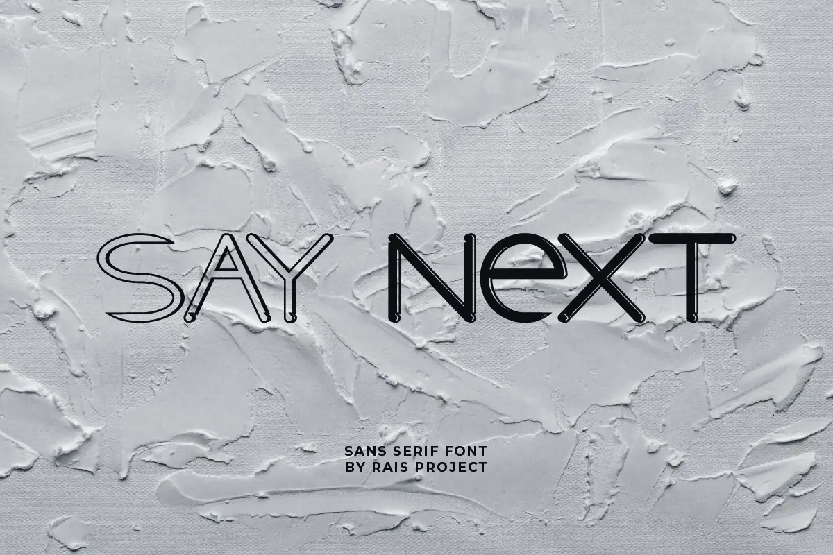 Say Next Font