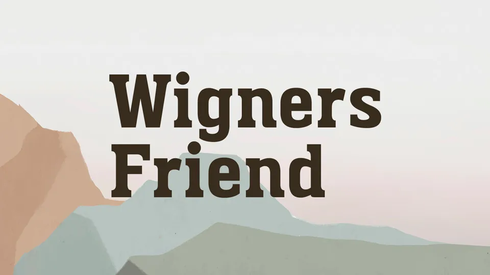 Wigners Friend Font