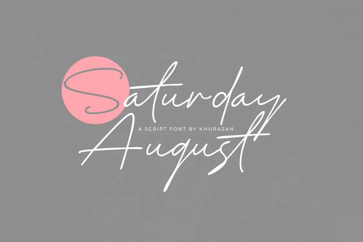 Saturday August Font
